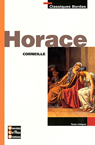Horace - Pierre Corneille