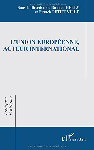 L'Union européenne, acteur international
