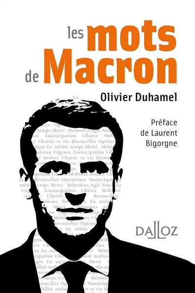 Les mots de Macron : petit dictionnaire de citations