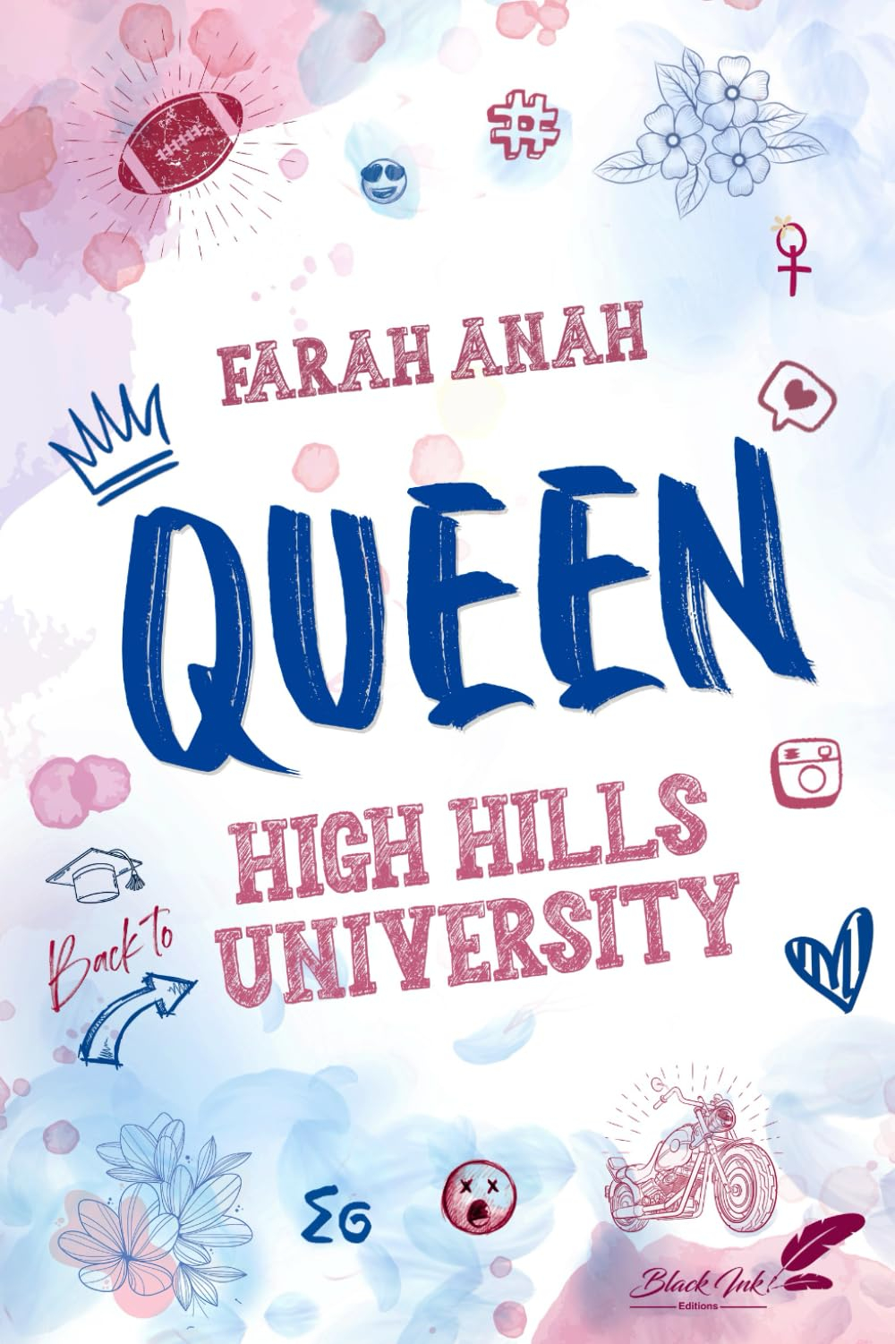 Queen : High Hills University