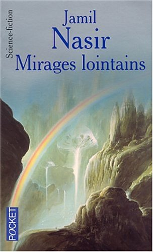 Mirages lointains