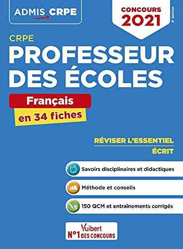 Professeur des écoles : français en 34 fiches : CRPE, concours 2021