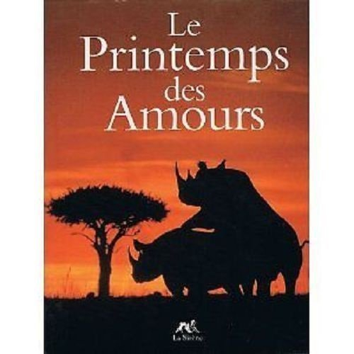 Le printemps des amours