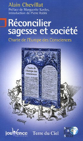Réconcilier sagesse et société : Charte de l'Europe des consciences