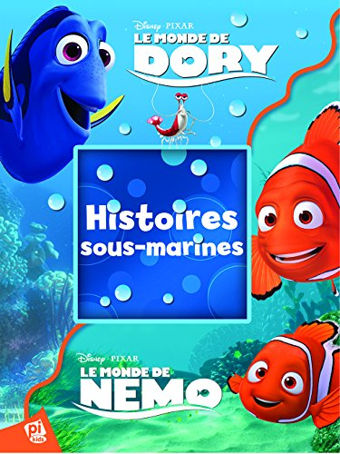 Le monde de Nemo, Le monde de Dory : histoires sous-marines
