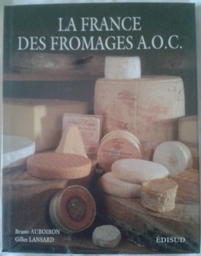 La France des fromages AOC