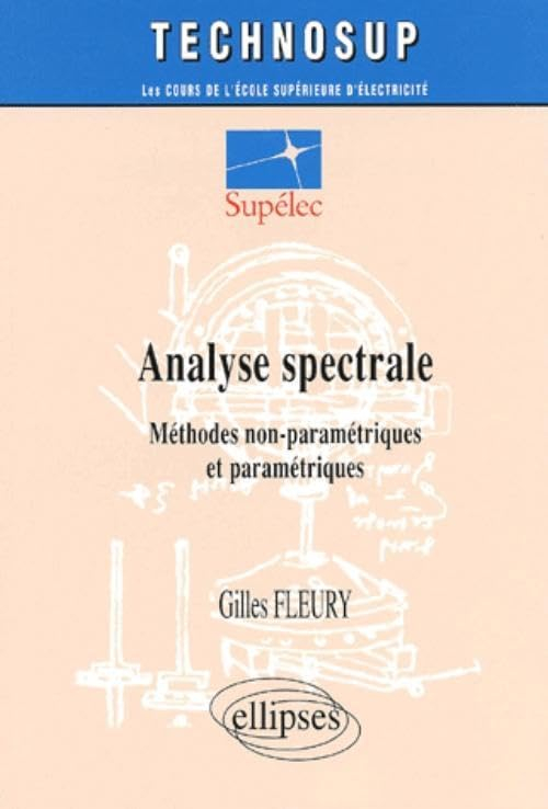 Analyse spectrale : méthodes non paramétriques et paramétriques