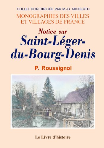 saint-leger-du-bourg-denis (notice sur)