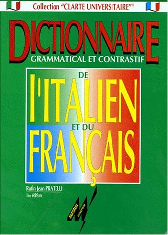 Dictionnaire grammatical et contrastif : de l'italien et du français