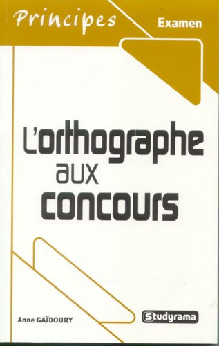 L'orthographe aux concours