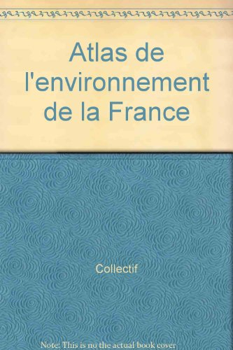atlas de l'environnement de la france