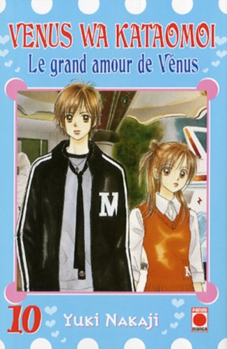Venus wa kataomoi : le grand amour de Vénus. Vol. 10