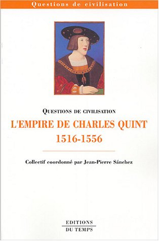L'empire de Charles Quint (1516-1556)
