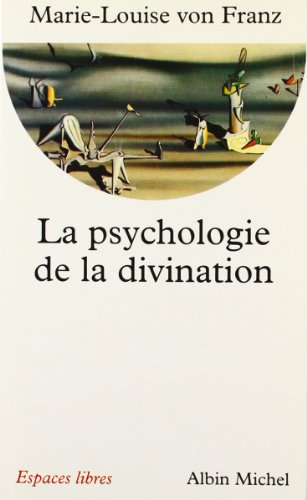 La psychologie de la divination