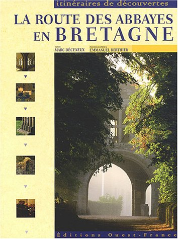 La route des abbayes de Bretagne