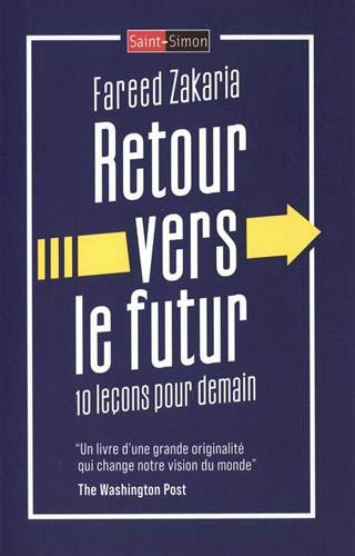 Retour vers le futur : 10 leçons pour demain