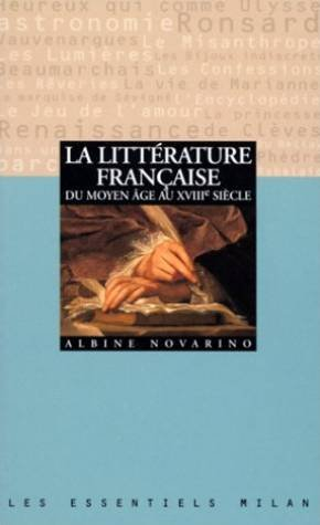 la littérature française du moyen âge au xviiie siècle