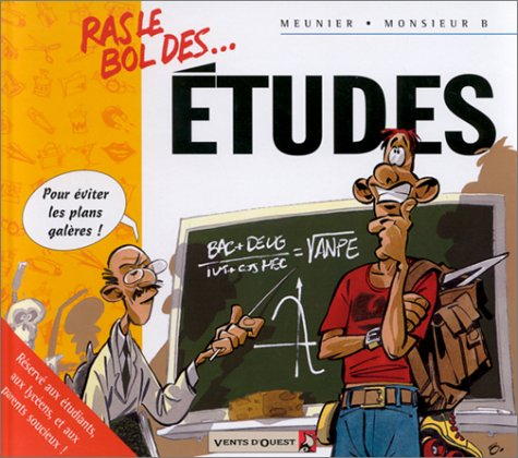 Ras le bol des études