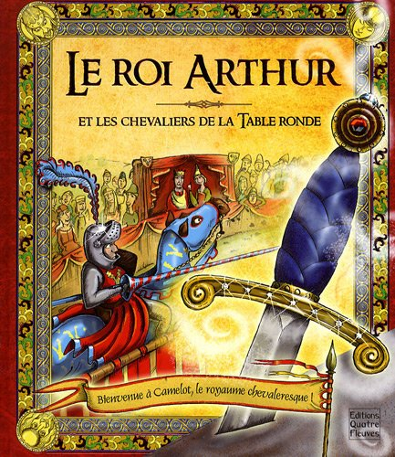 Le roi Arthur et les chevaliers de la Table ronde