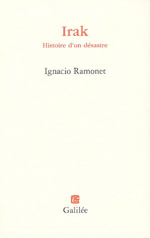 Irak : histoire d'un désastre