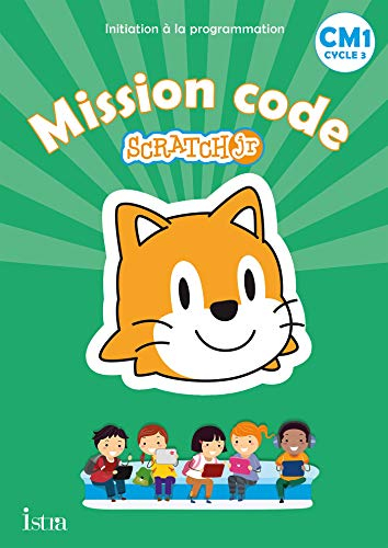 Mission code Scratch Jr, CM1, cycle 3
