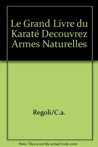 Le Grand livre du karaté