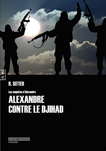 alexandre contre le djihad