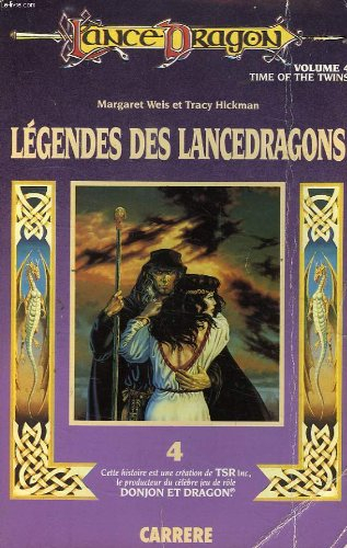 legendes des lancedragons, volume 4, time of the twins
