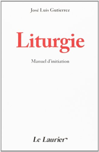 liturgie manuel d initiation
