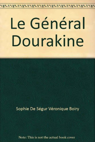 le général dourakine (le livre de poche)