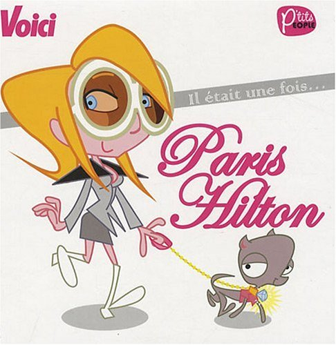Il était une fois... Paris Hilton