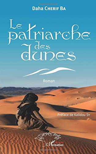 Le patriarche des dunes