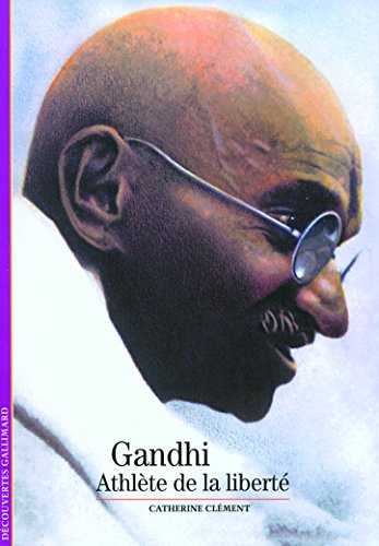 Gandhi : athlète de la liberté