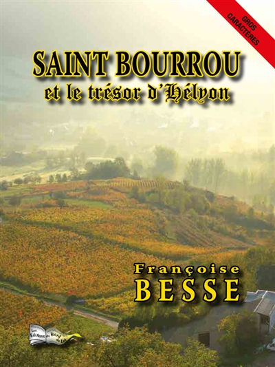 Saint Bourrou et le trésor d'Hélyon
