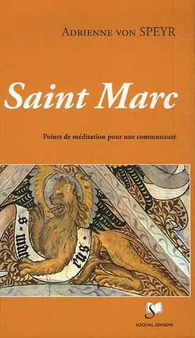 Saint Marc : points de méditation pour une communauté