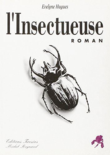 L'Insectueuse
