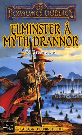 Elminster à Myth Drannor