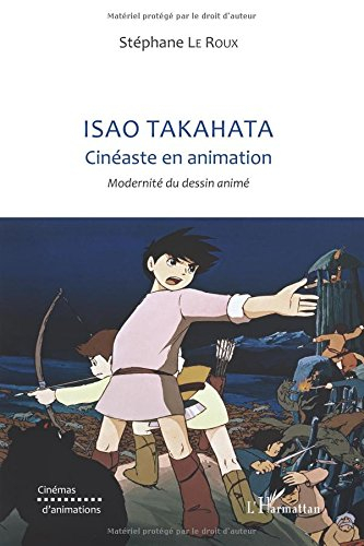 Isao Takahata cinéaste en animation : modernité du dessin animé