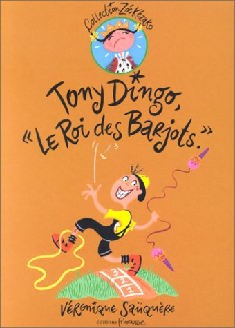 Tony Dingo, "le Roi des Barjots"