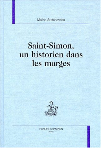 Saint-Simon, un historien dans les marges