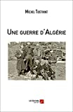 Une guerre d'Algérie