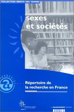 Sexes et sociétés : répertoire de la recherche en France