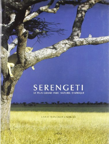 Serengeti : le plus grand parc naturel d'Afrique