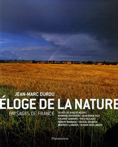 Eloge de la nature : paysages de France