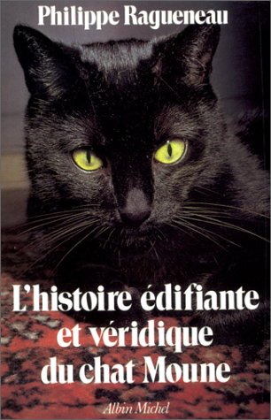 L'Histoire édifiante et véridique du chat Moune