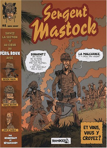 Sergent Mastock. Vol. 1. Le péril roux