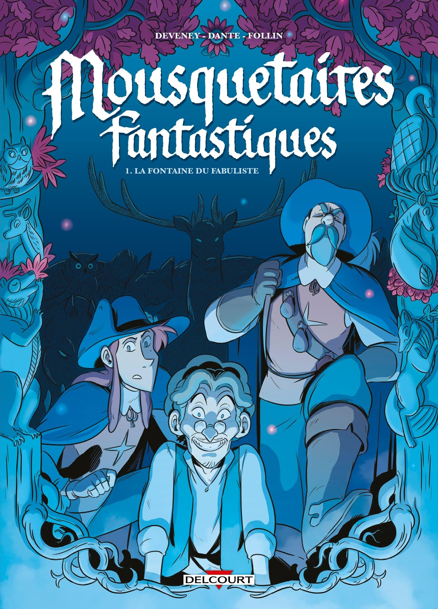 Mousquetaires fantastiques. Vol. 1. La fontaine du fabuliste