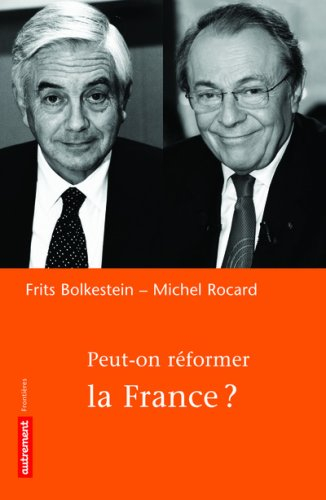 Peut-on réformer la France ?