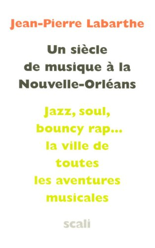 Un siècle de musique à La Nouvelle-Orléans : des tam-tams vaudous au rap, quintessence de la musique