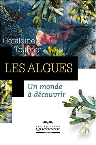 les algues : un monde à découvrir